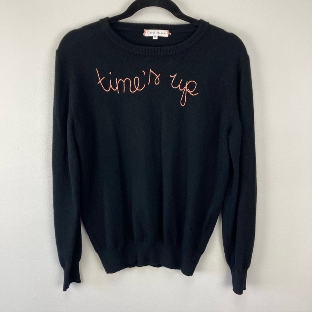 Lingua Franca time’s up sweater